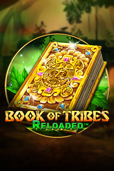 Играть в слот Book Of Tribes Reloaded бесплатно онлайн | Azino Mobile