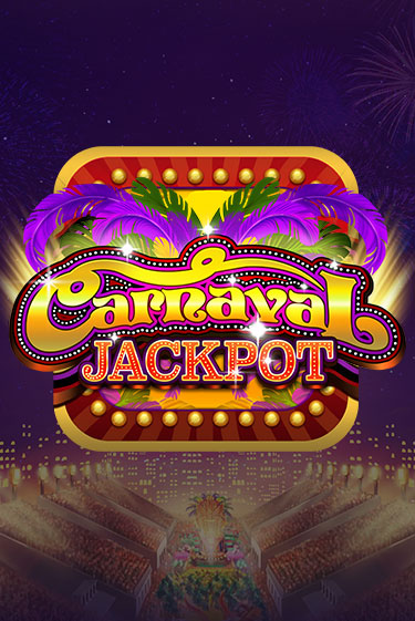 Играть в слот Carnaval Jackpot бесплатно онлайн | Azino Mobile