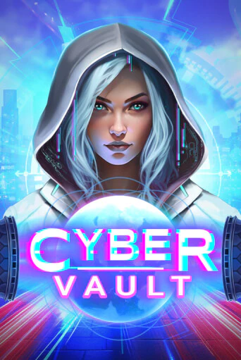 Играть в слот Cyber Vault бесплатно онлайн | Azino Mobile