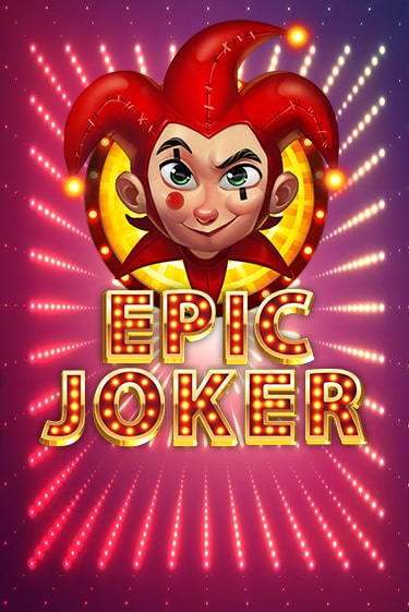 Играть в слот Epic Joker бесплатно онлайн | Azino Mobile