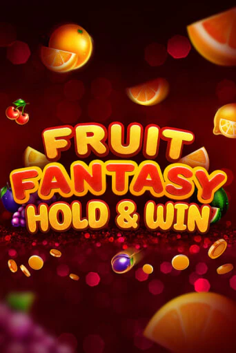 Играть в слот Fruit Fantasy Hold&Win бесплатно онлайн | Azino Mobile