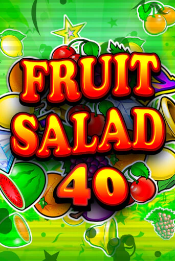 Играть в слот Fruit Salad 40 бесплатно онлайн | Azino Mobile