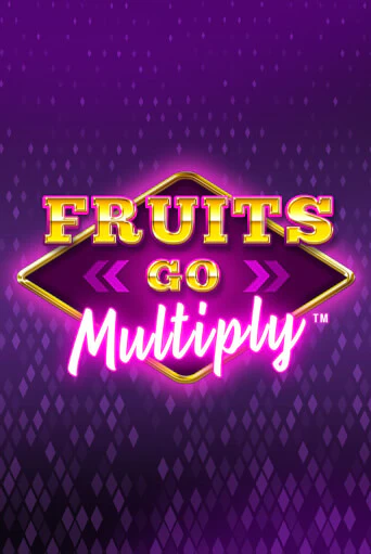 Играть в слот Fruits Go Multiply бесплатно онлайн | Azino Mobile