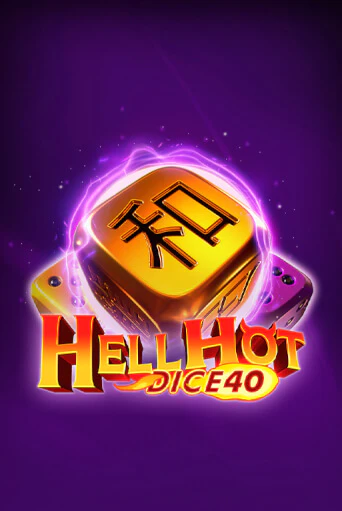 Играть в слот Hell Hot 40 Dice бесплатно онлайн | Azino Mobile