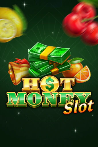 Играть в слот Hot Money Slot бесплатно онлайн | Azino Mobile