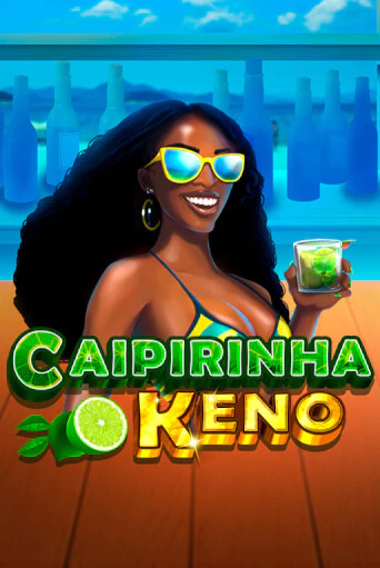 Играть в слот Caipirinha Keno бесплатно онлайн | Azino Mobile