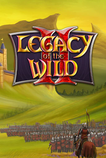 Играть в слот Legacy of the Wilds 2 бесплатно онлайн | Azino Mobile