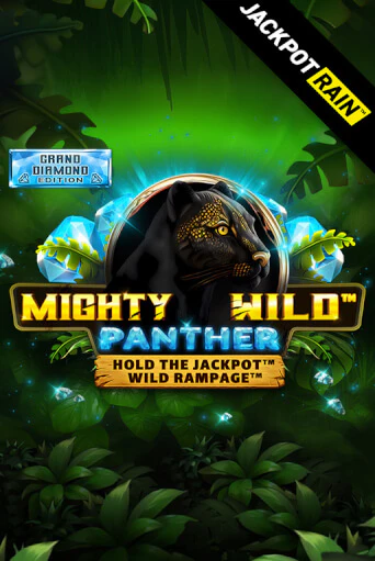 Играть в слот Mighty Wild: Panther Grand Diamond Edition JackpotRain бесплатно онлайн | Azino Mobile