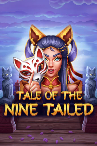 Играть в слот Tale of the Nine-Tailed бесплатно онлайн | Azino Mobile