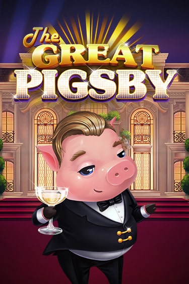 Играть в слот The Great Pigsby бесплатно онлайн | Azino Mobile