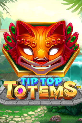 Играть в слот Tip Top Totems бесплатно онлайн | Azino Mobile