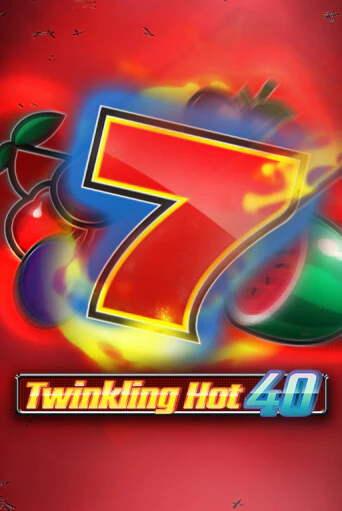 Играть в слот Twinkling Hot 40 бесплатно онлайн | Azino Mobile