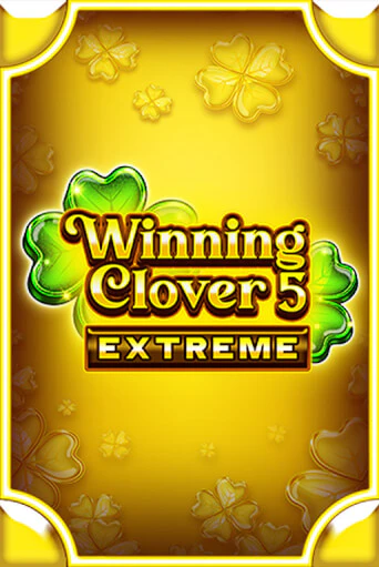 Играть в слот Winning Clover 5 Extreme бесплатно онлайн | Azino Mobile