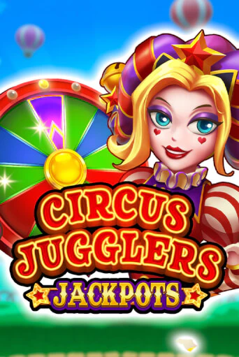 Играть в слот Circus Jugglers Jackpots бесплатно онлайн | Azino Mobile