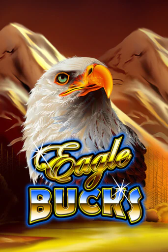 Играть в слот Eagle Bucks бесплатно онлайн | Azino Mobile